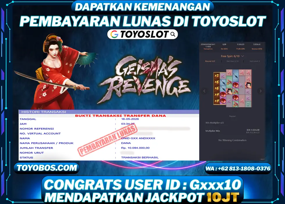 TOYOSLOT - BUKTI KEMENANGAN Geishas Revenge Rp10,000,000,- LUNAS